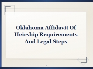 Oklahoma Affidavit of Heirship: Requirements & Steps