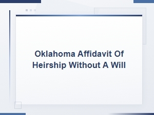 Oklahoma Affidavit of Heirship Without a Will
